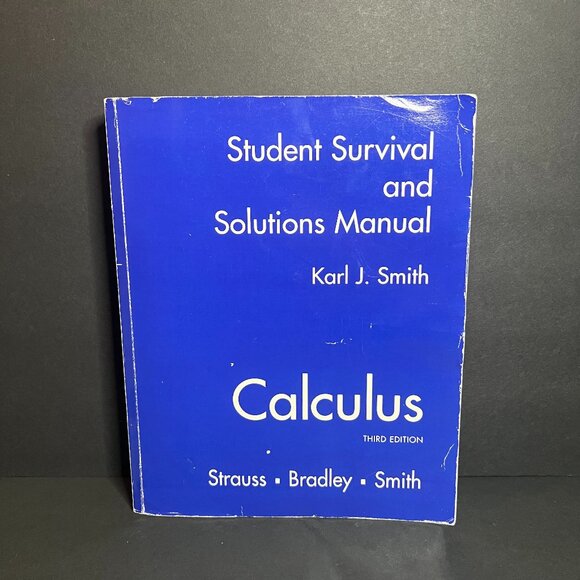 Calculus - Student Survival & Solutions Manual 3rd Edition Textbook Karl Smith - Picture 1 of 7